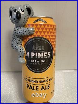 4 PINES DOWN UNDER APLE ALE KOALA ON A CAN draft beer tap handle. AUSTRALIA