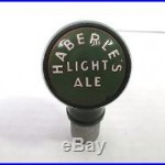 Antique Haberle Light Ale Beer Advertising Tap Handle Knob Syracuse NY #1