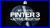Introducing Pinter 3 And Active Pour Tap