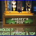 Lighted IRISH PUB beer tap handle display / PERSONALIZED / HOLDS 7 TAPS