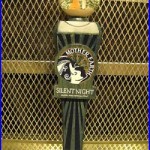 MOTHER EARTH BREWING Co NC RARE Silent Night BA Stout Globe Top Beer Tap Handle