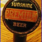 Rare Sunshine Bremium Beer Wooden Handle Ball Tap Knob Barbey Reading Pa