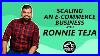 Scaling An E Commerce Business With Ronnie Teja