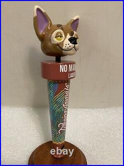 TRIPPING ANIMALS NO MAMES LAGER TRIPPING CHIHUAHUA beer tap handle. VIRGINIA