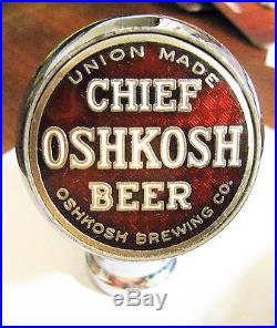 Vintage Chief Oshkosh Beer Ball Tap Knob Handle Oshkosh Brewing Co Wi Wisc
