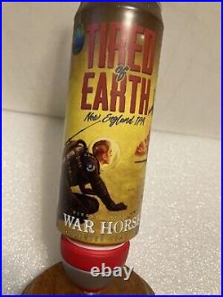 WAR HORSE BREWING TIRED OF EARTH NEIPA draft beer tap handle. NEW YORK